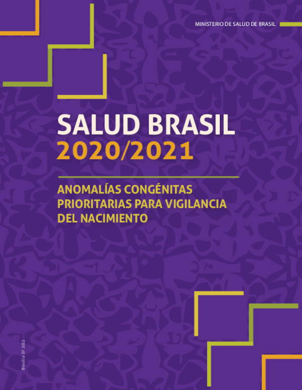 Salud Brasil 2020/2021: anomalías congénitas prioritarias para vigilancia del nacimiento